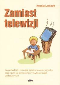 Zamiast telewizji - Nessia Laniado