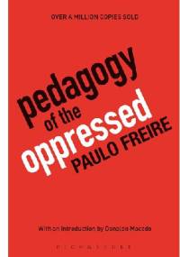Pedagogy of the Oppressed - Paulo Freire