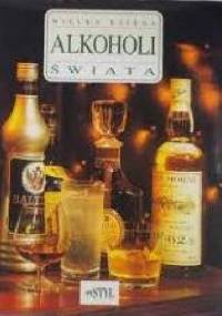 Wielka księga alkoholi swiata - Gilbert Delos