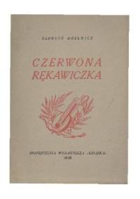 Czerwona rękawiczka - Tadeusz Różewicz