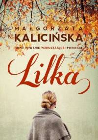 Lilka - Małgorzata Kalicińska