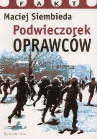 Podwieczorek oprawców - Maciej Siembieda