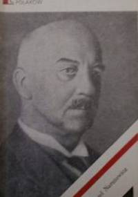 Gabriel Narutowicz - Franciszek Bernaś