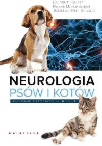 Neurologia psów i kotów. Wybrane przypadki kliniczne