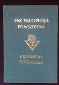Wielka ilustrowana encyklopedja powszechna Wydawnictwa "Gutenberga". Tom VIII - praca zbiorowa