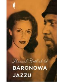 Baronowa jazzu - Hannah Rothschild
