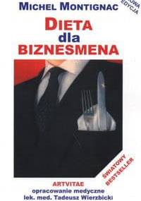 Dieta dla biznesmena - Michel Montignac