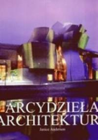 Arcydzieła architektury - Janice Anderson