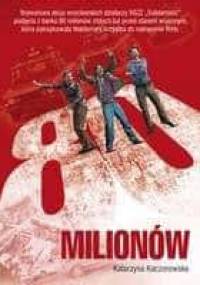 80 milionów - Katarzyna Kaczorowska