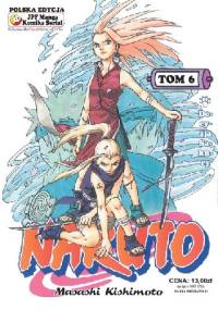 Naruto tom 6 - Decyzja Sakury - Masashi Kishimoto