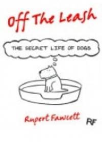 Off the Leash - Rupert Fawcett