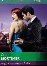 Angielka w Nowym Jorku - Carole Mortimer