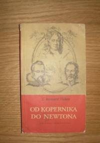 Od Kopernika do Newtona - I. Bernard Cohen