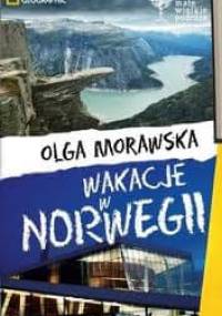 Wakacje w Norwegii - Olga Morawska