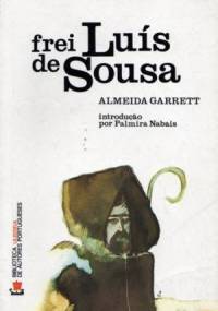 Frei Luís de Sousa - Almeida Garrett