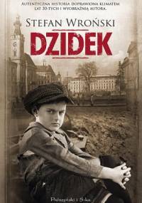 Dzidek - Stefan Wroński