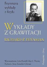 Wykłady z grawitacji - Richard P. Feynman
