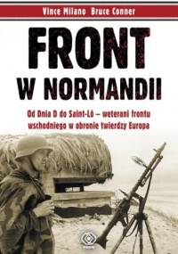 Front w Normandii - Vince Milano, Bruce Conner