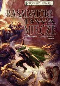 Dwa Miecze - Robert Anthony Salvatore