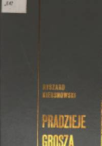 Pradzieje grosza - Ryszard Kiersnowski
