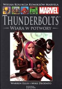 Thunderbolts: Wiara w Potwory - Warren Ellis, Mike Deodato Jr.