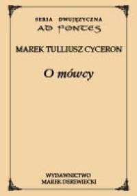 O mówcy - Marek Tuliusz Cyceron