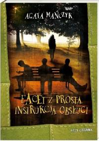 Facet z prostą instrukcją obsługi - Agata Mańczyk