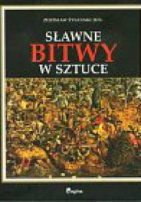 Sławne bitwy w sztuce - Zdzisław Żygulski jun.