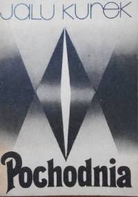 Pochodnia - Jalu Kurek