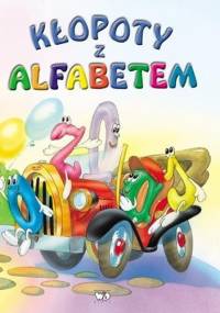 Kłopoty z alfabetem - Małgorzata Strękowska-Zaręba