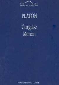 Gorgiasz. Menon - Platon