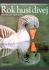 Rok husi divej - Konrad Lorenz