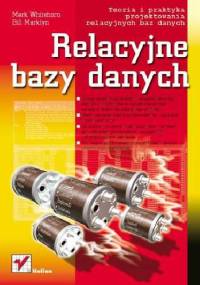 Relacyjne bazy danych - Mark Whitehorn, Bill Marklyn
