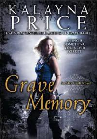 Grave Memory - Kalayna Price