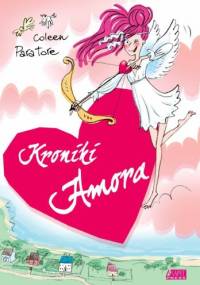 Kroniki Amora - Coleen Paratore