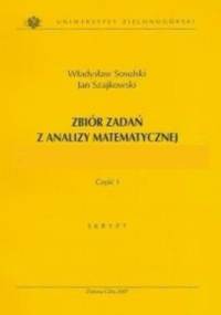 Zbiór zadań z analizy matematycznej - Władysław Sosulski, Jan Szajkowski