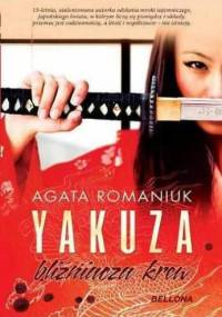 Yakuza. Bliźniacza krew - Agata Romaniuk