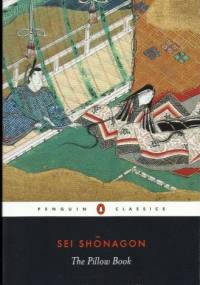 The Pillow Book - Sei Shōnagon
