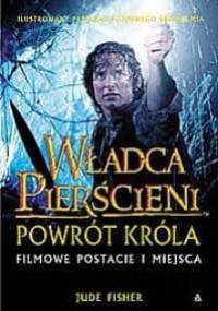 Władca Pierścieni: Powrót Króla. Filmowe postacie i miejsca - Jane Johnson