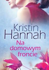 Na domowym froncie - Kristin Hannah