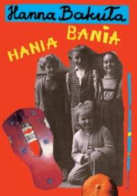 Hania Bania - Hanna Bakuła