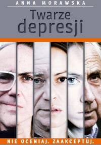 Twarze depresji - Anna Morawska