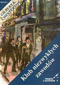 Klub niezwykłych zawodów - Gilbert Keith Chesterton
