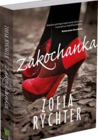 Zakochanka - Zofia Rychter