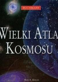 Wielki Atlas Kosmosu - Mark Garlick
