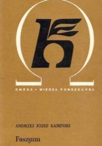 Faszyzm - Andrzej Józef Kamiński