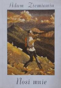 Nosi mnie - Adam Ziemianin
