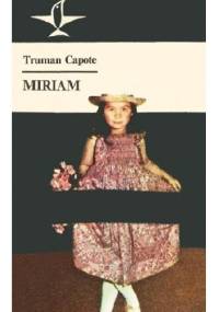 Miriam - Truman Capote