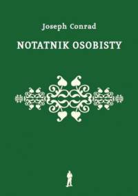 Notatnik osobisty. Ze wspomnień - Joseph Conrad