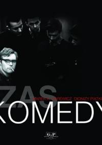 Czas Komedy - DIONIZY PIATKOWSKI, Marek Karewicz
